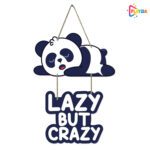 Playzia Lazy Panda Printed Wooden Wall Hanging with Quotes