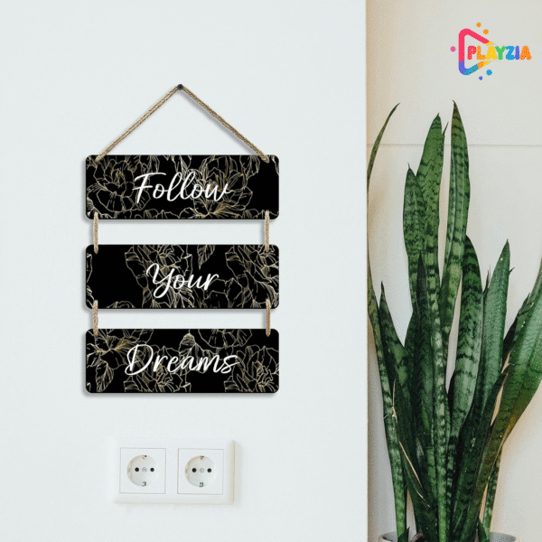 Playzia “Follow Your Dreams” Wooden Wall Hanging | Motivational Wall Décor for Living Room & Bedroom | Decorative Home & Office Wall Art | Inspirational Room Decoration Item